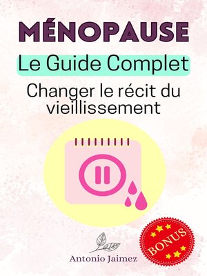 cover image of Ménopause, Le Guide Complet